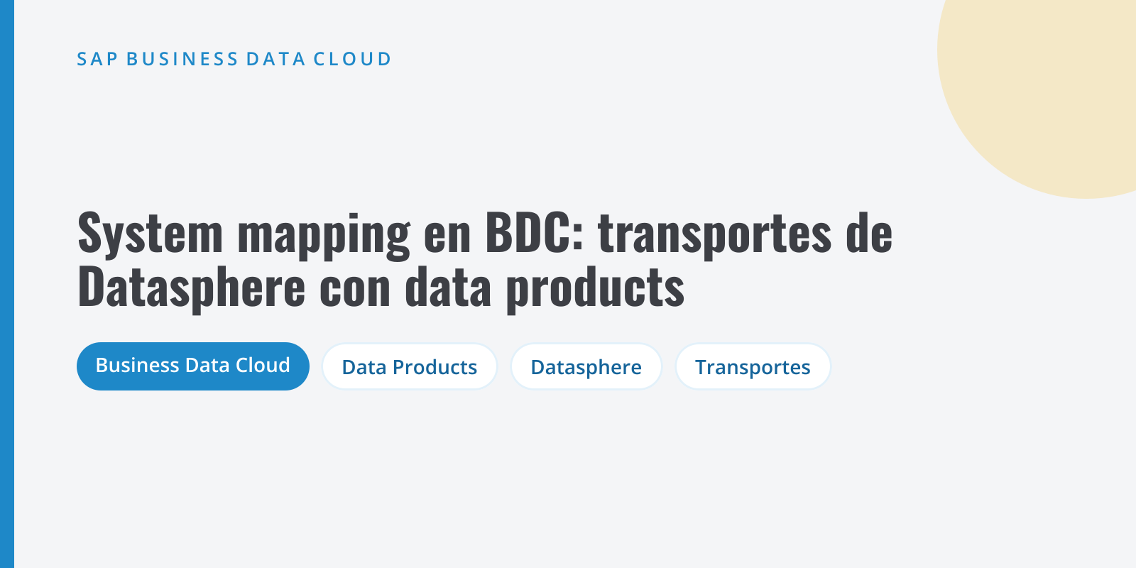 Portada sobre los system mappings de SAP Business Data Cloud para transportar contenido entre tenants de SAP Datasphere